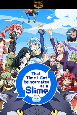 That Time I Got Reincarnated as a Slime - Stagione 1/3 (2018/2024) [21/25] WEB-DL 1080p AAC ITA SUBS