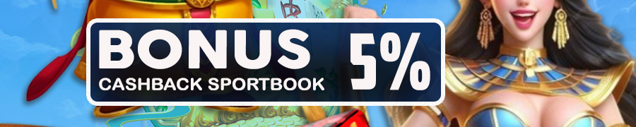 BONUS CASHBACK SPORTBOOK 5%