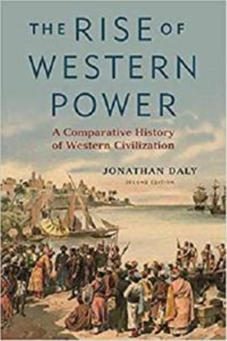 The Rise of Western Power: A Comparative History of Western Civilization, 2nd Edition