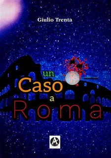 Giulio Trenta - Un caso a Roma (2023)