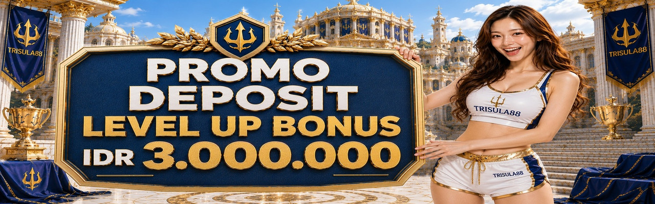 Banner promosi Promo Deposit Level Up Bonus