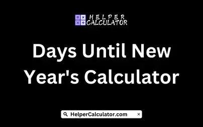 Days Until New Year's Calculator