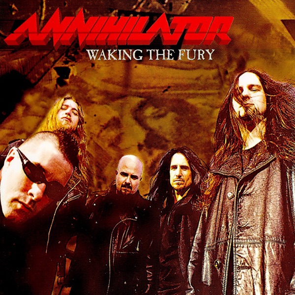 [Image: Annihilator-Waking-The-Fury-2002.jpg]