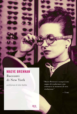 Maeve Brennan – Racconti di New York (2010)