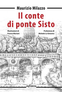 Maurizio Milazzo - Il conte di ponte Sisto (2024)