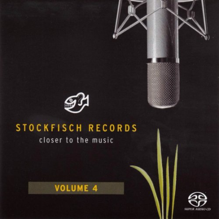 a27bb245 52b5 4d9e a612 4ee9ec4bf84f - VA - Stockfisch Records, Closer To The Music Vol. 4 (2011) [SACD]