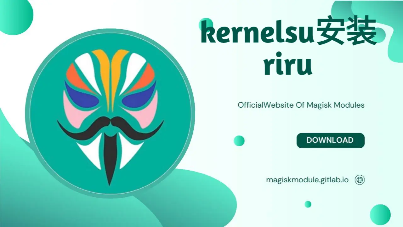 kernelsu安装riru