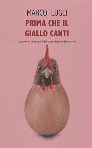 Marco Lugli – Prima Che Il Giallo Canti (2021)