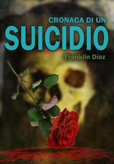 Franklin Díaz - Cronaca di un suicidio (2023)