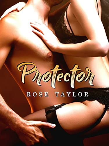 Rose Taylor - Protector (2021)