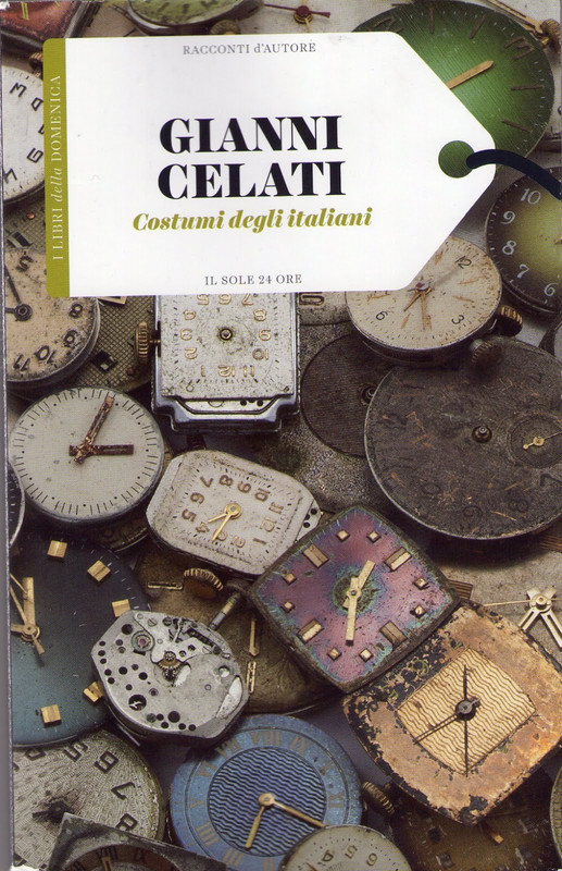Gianni Celati - Costumi degli italiani (2016)