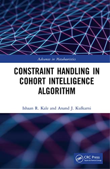 Constraint Handling in Cohort Intelligence Algorithm (Advances in Metaheuristics)