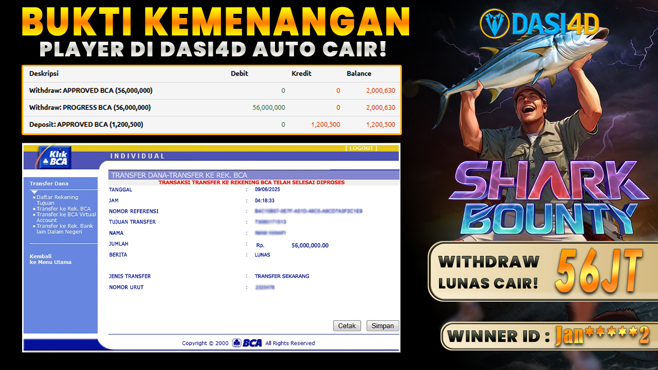 BUKTI KEMENANGAN 09 JUNI 2025 DI SHARK BOUNTY WD 56 JUTA