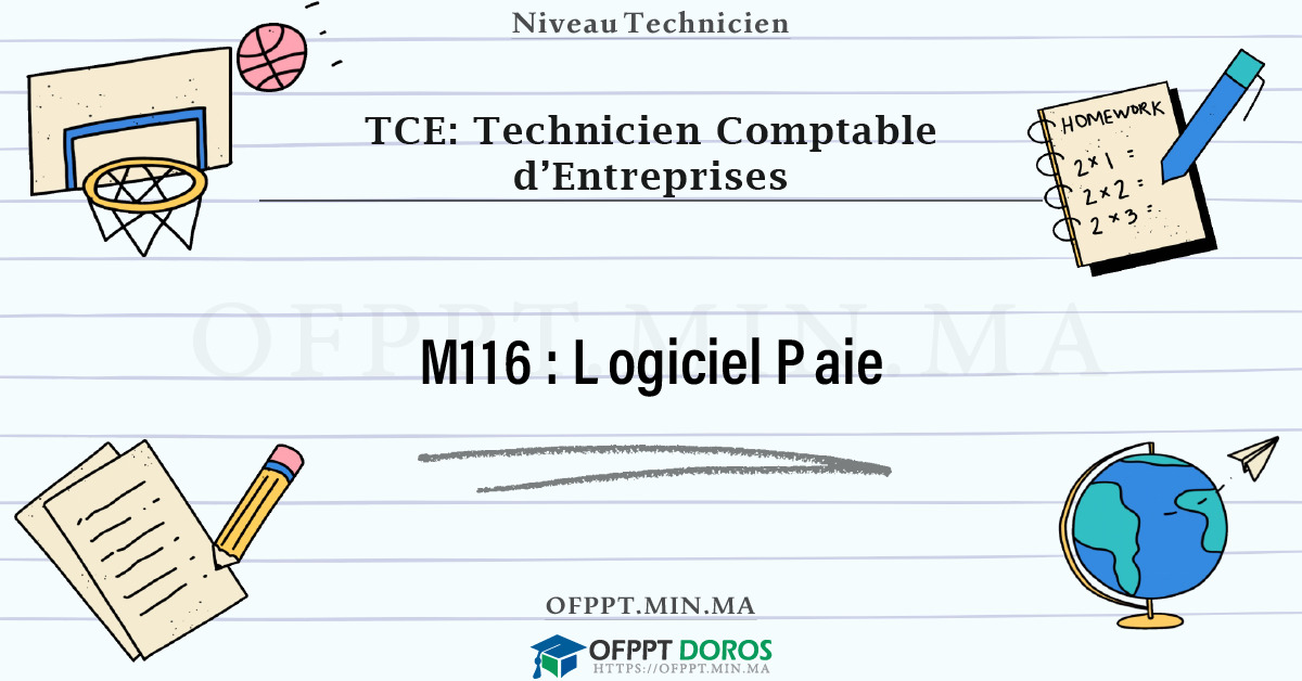 Sommaire détaillé du cours Logiciel Paie M116 OFPPT - Structure du module