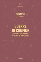 Sinapsi (a cura di) – Guerre di confine (2023)