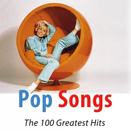 VA - Pop Songs (The 100 Greatest Hits Remastered) (2016)