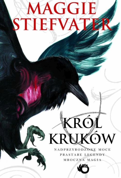 Maggie Stiefvater - Cykl: Król Kruków (tom 1-4)