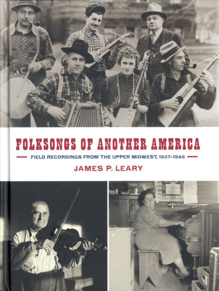 VA - Folksongs of Another America - Field Recordings from the Upper Midwest, 1937-1946 (2015)