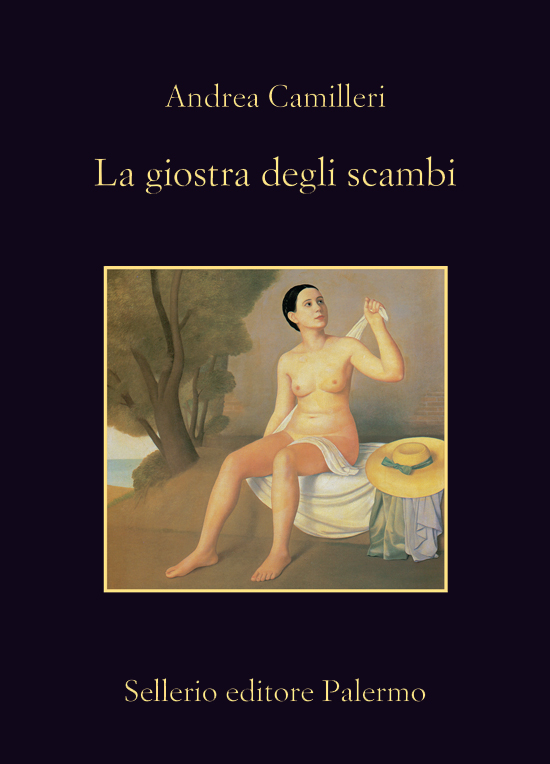 Andrea Camilleri – La giostra degli scambi (2015)
