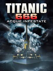 Titanic 666 - Acque Infestate (2022).mkv BDRip 720p x264 AC3 iTA-ENG DTS ENG