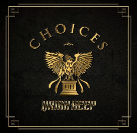 Uriah Heep   Choices (2021)