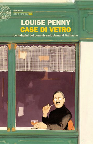 Louise Penny - Case di vetro (2019)