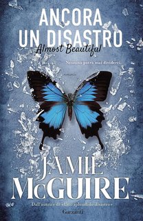 Jamie McGuire - Ancora un disastro: Almost Beautiful (2023)