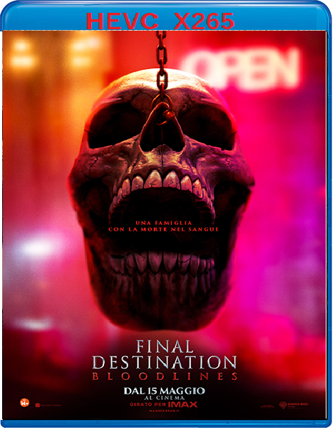 Final Destination - Bloodlines (2025) mkv FullHD 1080p HEVC AC3 ITA ENG Sub