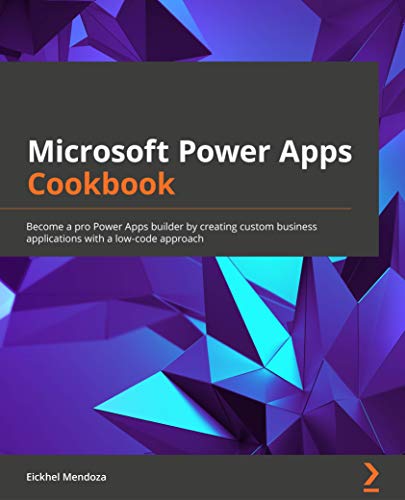Microsoft Power Apps Cookbook (True PDF) Microsoft Power Apps Cookbook (True PDF)