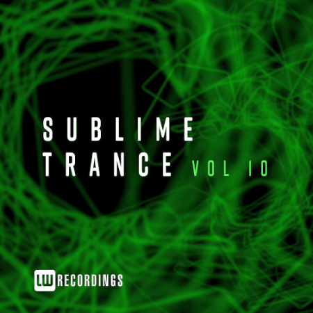 VA - Sublime Trance Vol. 10 (2020)