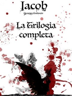 Guiduccio Giuseppe - Jacob. La Trilogia completa (2023)