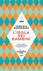 Fabrizia Ramondino – L’isola dei bambini (2020)
