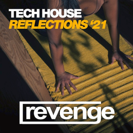 VA - Tech House Reflections Winter '21 (2021)