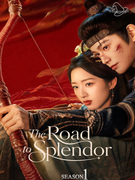 Poster: The Road to Splendor S01E01-E10 (1080p) (2026) (Υπότιτλοι με A.I Τεχνητή Νοημοσύνη)