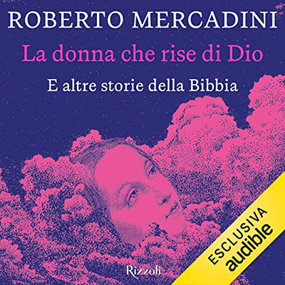 Roberto Mercadini - La donna che rise di Dio (2023) (mp3 - 128 kbps)