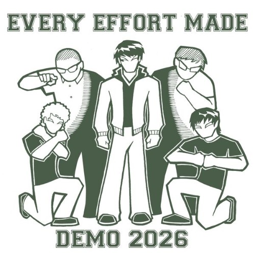 Every Effort Made - Demo (2026) (2026) MP3