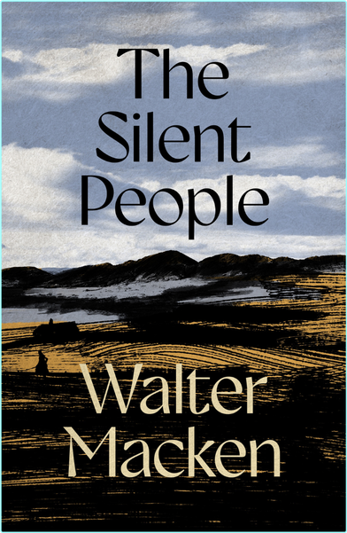 Walter Macken The Silent People 2025 Ed Retail Epub (Walter Macken) Walter Macken The Silent People 2025 Ed Retail Epub (Walter Macken)