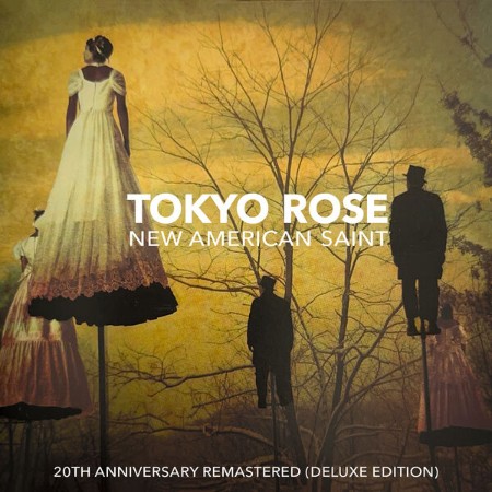 Tokyo Rose - New American Saint (20th Anniversary) (2025)