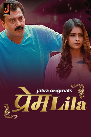 PremLila (2024) UNRATED Jalva Originals Hindi S01 Hot Web Series HDRip | 1080p | 720p | 480p