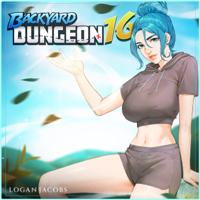 Backyard Dungeon 16 Logan Jacob – (Valérie Zenatti)