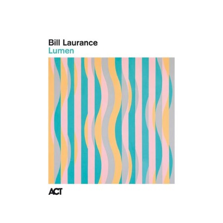 Bill Laurance - Lumen (2025)