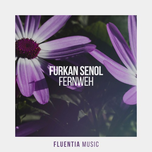 Furkan Senol - Fernweh (2026)