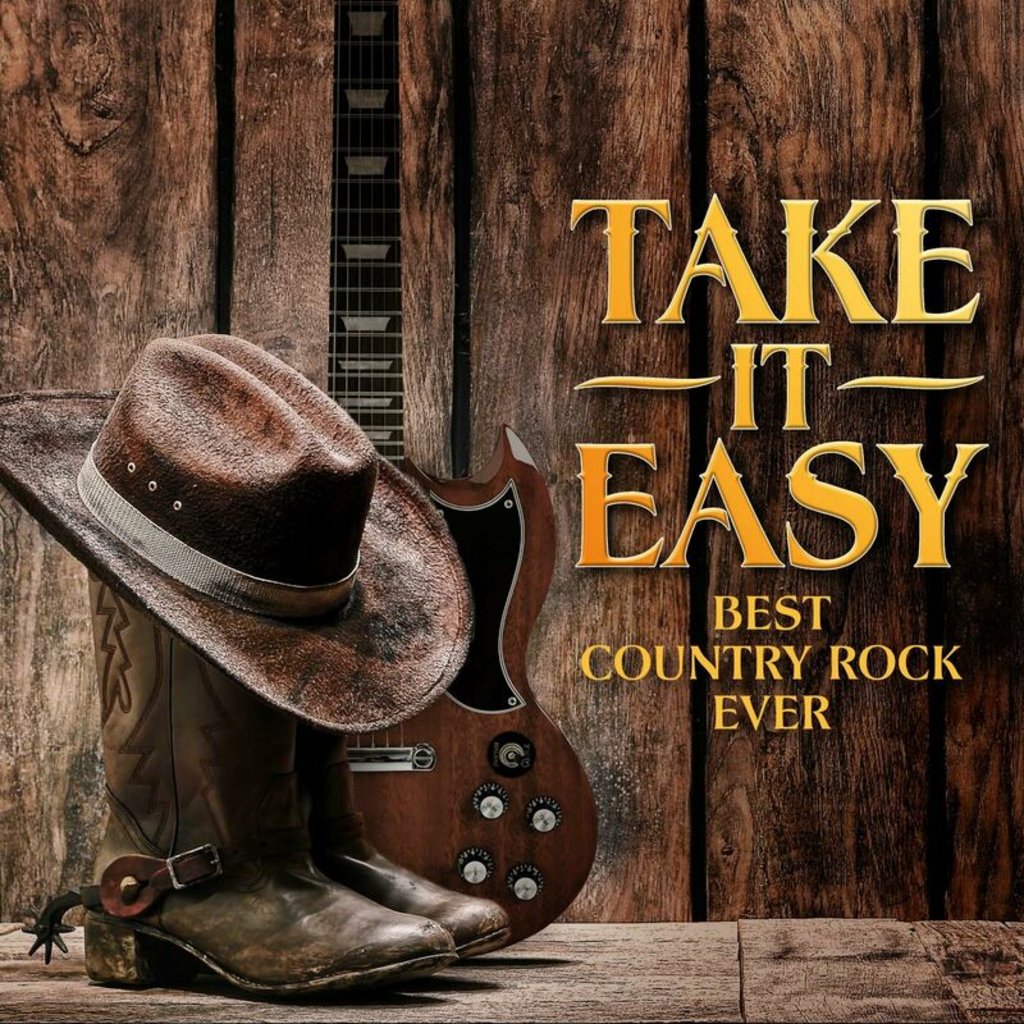 Take it easy best. Rock hard rock albums 2025. best country.
