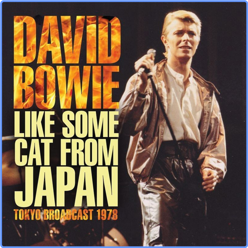 David Bowie - Like Some Cat From Japan (Album, HOBO, 2021) FLAC LossLess