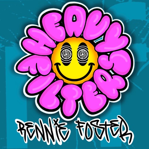 Rennie Foster - Heavy Filters (2026)