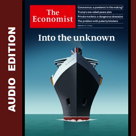 The Economist :: Audio Edition :: 1 February 2020