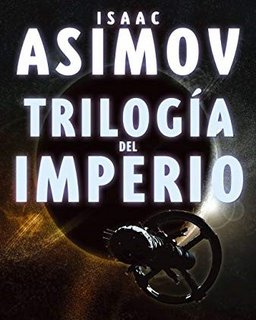 trilog impe - Robots e Imperio - Isaac Asimov - Narrado por Guillermo Romero