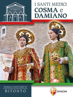 don Vito Piccinonna - I santi medici Cosma e Damiano (2024)