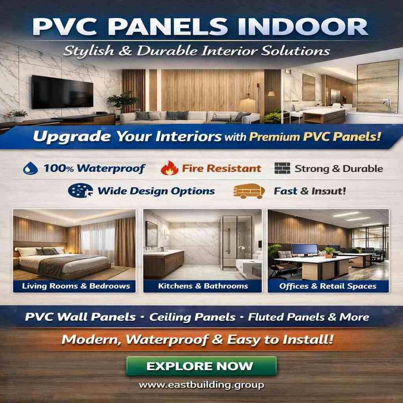Indoor PVC Panels Manufacturer | Interior PVC Panels Supplier | EastBuilding Group
