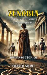 Franco Nicoli – Zenobia. La regina che sfidò l’impero romano (2026)